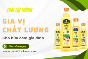 Tại sao nên chọn lựa gia vị tại Thái Lợi Thành cho bữa cơm gia đình bạn?